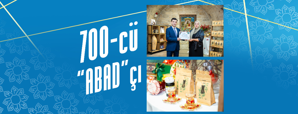 700-cü sahibkar “ABAD”çı adını qazandı