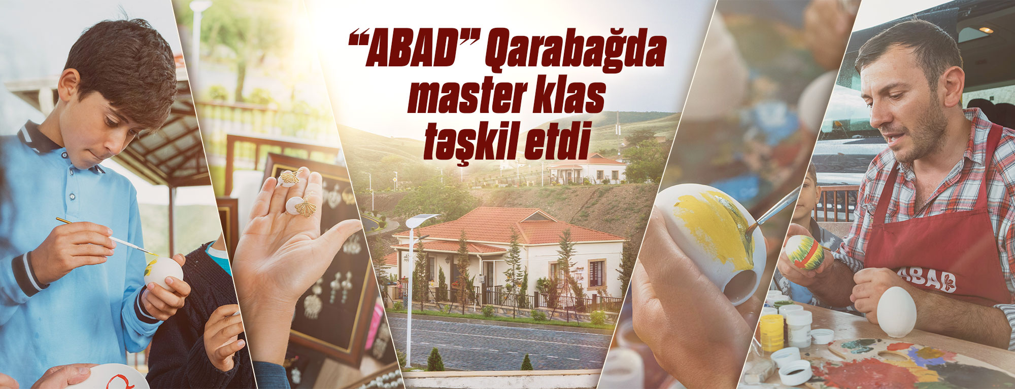 “ABAD”çılar Qarabağda ustad dərsləri veriblər