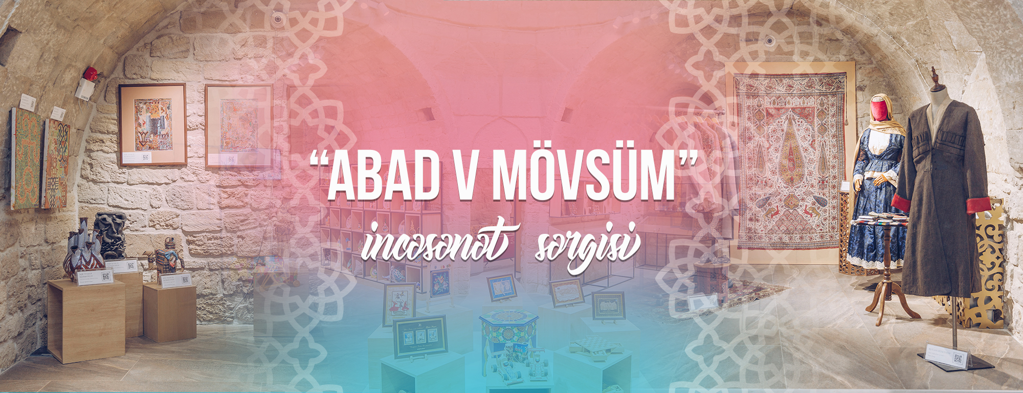 “ABAD V mövsüm” adlı sərginin açılışı olub